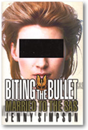 Biting the Bullet: Married to the SAS
