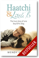 Haatchi & Little B - The UK No.1 Bestseller