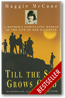 Till the Sun Grows Cold: Searching for my Daughter, Emma